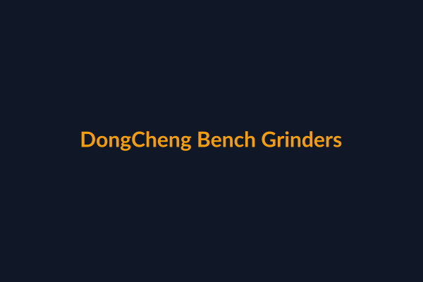 DongCheng Bench Grinders available at Raguveer Electric Talala